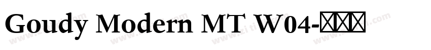 Goudy Modern MT W04字体转换